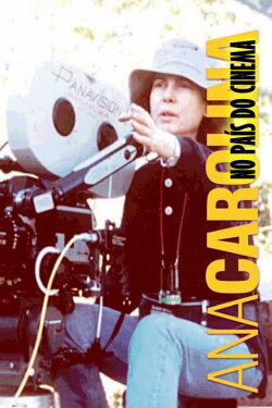 Ana Carolina no País do Cinema (2001) Ana Carolina no País do Cinema (2001)