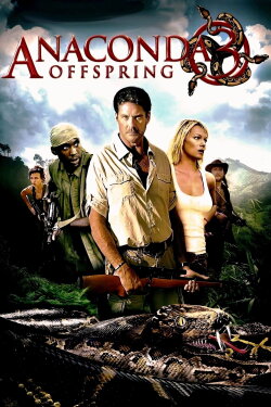 Anaconda 3: Offspring (2008) Anaconda 3: Offspring (2008)