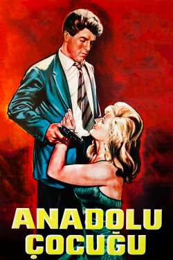 Anadolu Çocuğu (1964) Anadolu Çocuğu (1964)