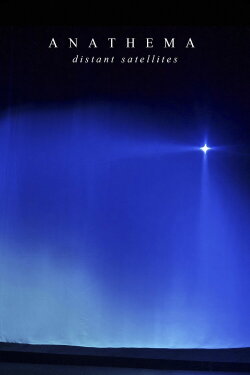 Anathema: Distant Satellites (2013) Anathema: Distant Satellites (2013)