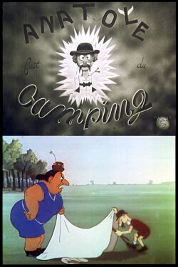 Anatole fait du camping (1947) Anatole fait du camping (1947)