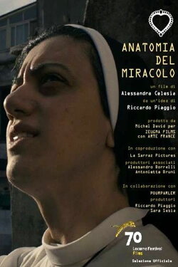 Anatomia del miracolo (2017) Anatomia del miracolo (2017)