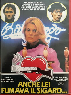 Anche lei fumava il sigaro... (1985)