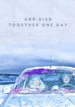 And Died Together One Day (2021) And Died Together One Day (2021)