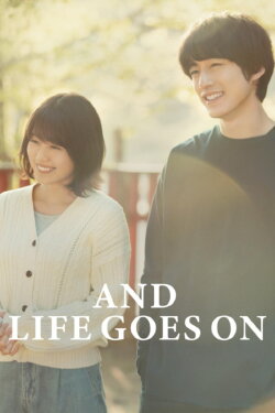 And Life Goes On (2019) And Life Goes On (2019)