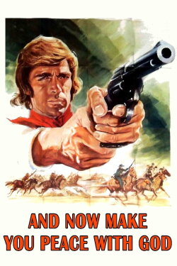 And Now... Make Your Peace with God (1968) And Now... Make Your Peace with God (1968)