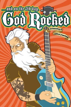 And on the 7th Day, God Rocked (2008) And on the 7th Day, God Rocked (2008)