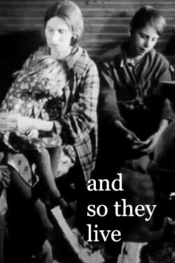 And So They Live (1940) And So They Live (1940)