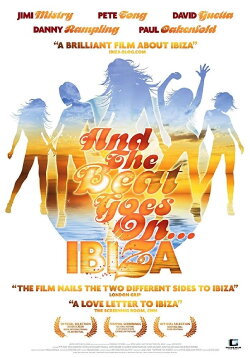 And The Beat Goes On...Ibiza (2009) And The Beat Goes On...Ibiza (2009)