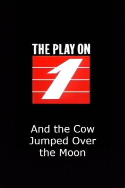 And the Cow Jumped Over the Moon (1991) And the Cow Jumped Over the Moon (1991)