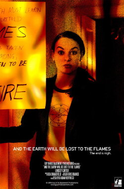 And the Earth Will Be Lost to the Flames (2016) And the Earth Will Be Lost to the Flames (2016)