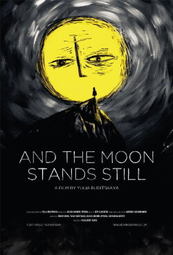 And The Moon Stands Still (2017) And The Moon Stands Still (2017)
