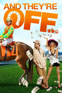 And They're Off (2011) And They're Off (2011)