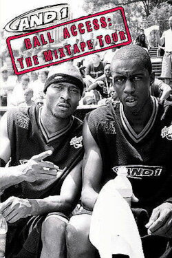 AND1 Ball Access : The Mixtape Tour (2002) AND1 Ball Access : The Mixtape Tour (2002)