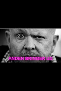 Anders Matthesen - Anden bringer ud (2019) Anders Matthesen - Anden bringer ud (2019)
