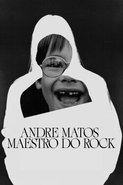 Andre Matos: Maestro of Rock (2021) Andre Matos: Maestro of Rock (2021)