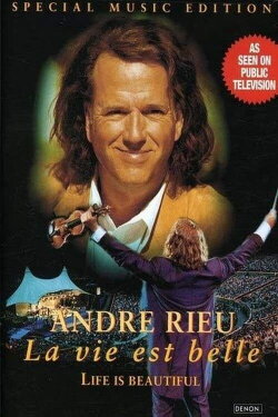 Andre Rieu - Life is beautiful (2003)