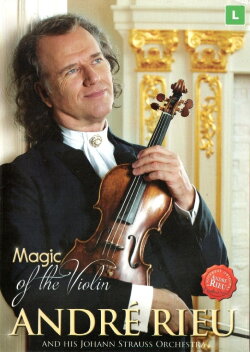 André Rieu - Magic of the Violin (2015) André Rieu - Magic of the Violin (2015)