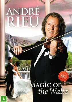 André Rieu - Magic Of The Waltz (2016)