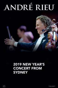 André Rieu - New Year's Concert from Sydney (2019)