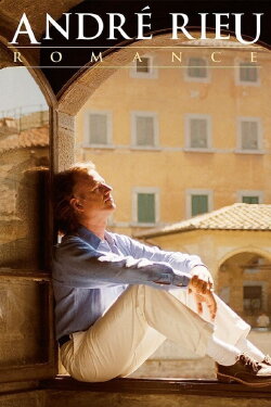 André Rieu - Romance (2007)