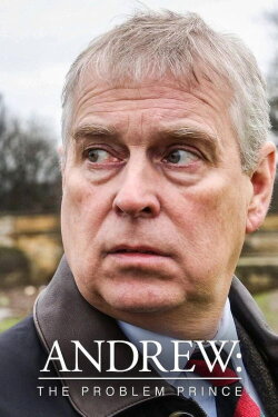 Andrew: The Problem Prince (2023) Andrew: The Problem Prince (2023)