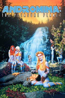 Andromina: The Pleasure Planet (1999) Andromina: The Pleasure Planet (1999)