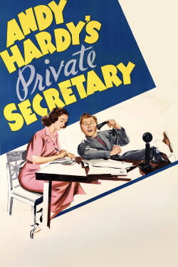 Andy Hardy's Private Secretary (1941) Andy Hardy's Private Secretary (1941)