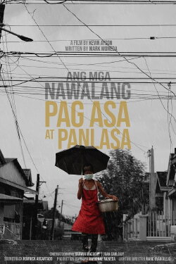 Ang Mga Nawalang Pag-asa at Panlasa (2021) Ang Mga Nawalang Pag-asa at Panlasa (2021)