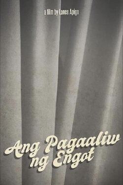 Ang Pag-aliw ng Engot (2021) Ang Pag-aliw ng Engot (2021)