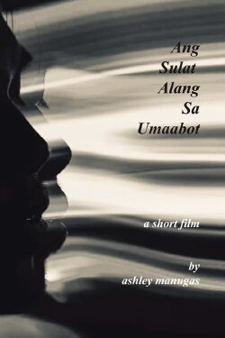 Ang Sulat Alang sa Umaabot (2021) Ang Sulat Alang sa Umaabot (2021)