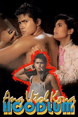 Ang Utol Kong Hoodlum (1991) Ang Utol Kong Hoodlum (1991)