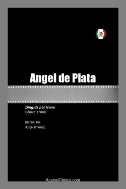 Angel de Plata (2021) Angel de Plata (2021)