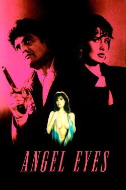 Angel Eyes (1993) Angel Eyes (1993)
