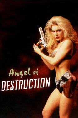 Angel of Destruction (1994) Angel of Destruction (1994)
