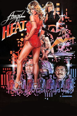 Angel of H.E.A.T. — The Protectors, Book #1 (1983)