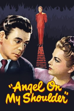 Angel on My Shoulder (1946) Angel on My Shoulder (1946)