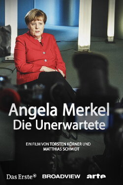 Angela Merkel: Die Unerwartete (2016) Angela Merkel: Die Unerwartete (2016)