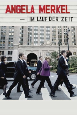 Angela Merkel - Im Lauf der Zeit (2022) Angela Merkel - Im Lauf der Zeit (2022)