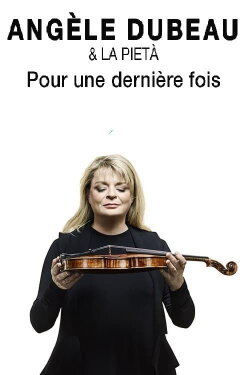 Angèle Dubeau & La Pietà - Pour une dernière fois (2017) Angèle Dubeau & La Pietà - Pour une dernière fois (2017)