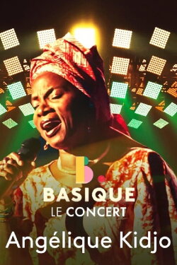 Angelique Kidjo Basique, le concert (2021)