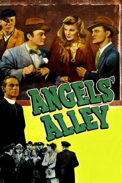Angels' Alley (1948) Angels' Alley (1948)