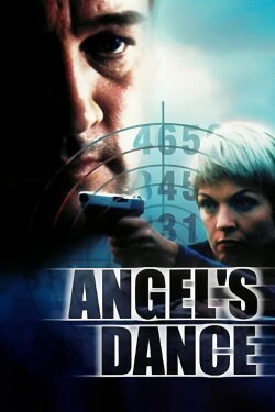 Angel's Dance (1999) Angel's Dance (1999)