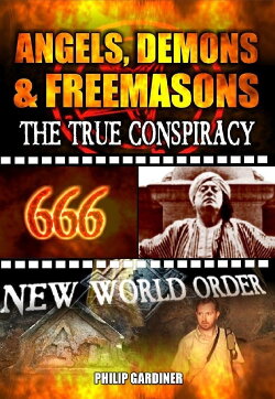 Angels, Demons and Freemasons: The True Conspiracy (2008) Angels, Demons and Freemasons: The True Conspiracy (2008)