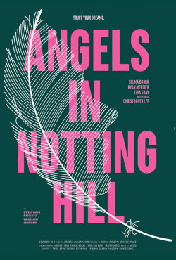 Angels in Notting Hill (2015) Angels in Notting Hill (2015)