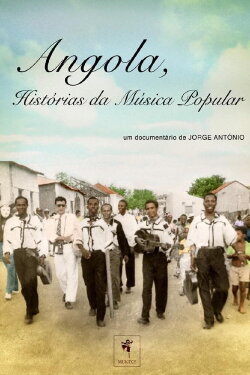Angola-Histórias da Música Popular (2005)