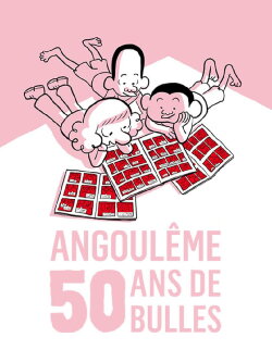 Angoulême : 50 ans de bulles (2023) Angoulême : 50 ans de bulles (2023)