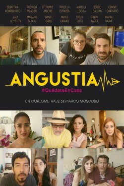 Angustia #QuédateEnCasa (2020) Angustia #QuédateEnCasa (2020)