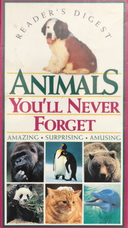 Animals You'll Never Forget (1994) Animals You'll Never Forget (1994)