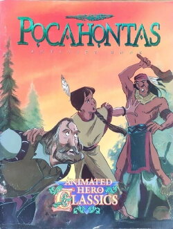 Animated Hero Classics: Pocahontas (1994) Animated Hero Classics: Pocahontas (1994)
